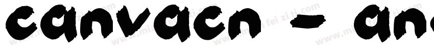 caNvaCN - ANgElica字体转换